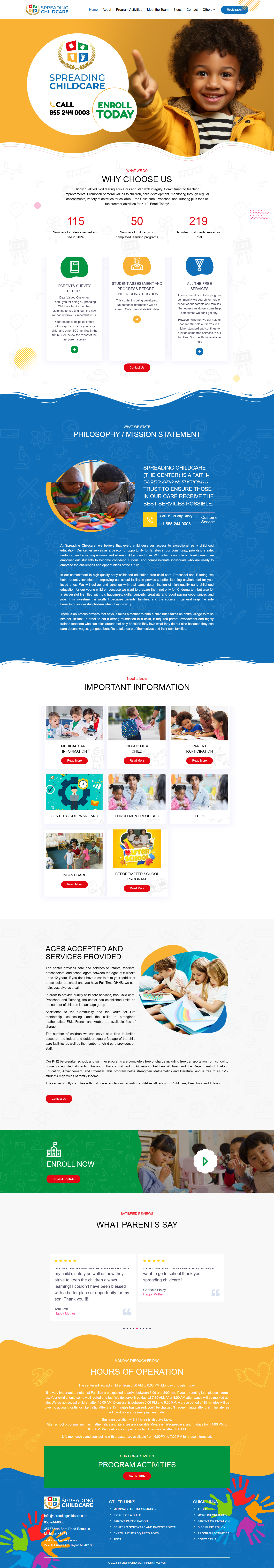  Designed and developed a responsive, user-friendly website for Spreading Childcare, enhancing accessibility and engagement for families seeking quality early childhood education.
